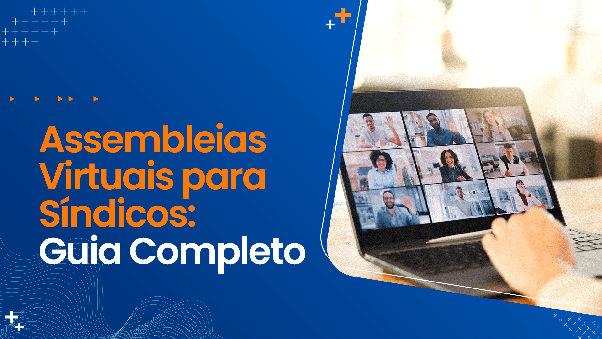 Assembleias Virtuais para Síndicos: Guia Completo
