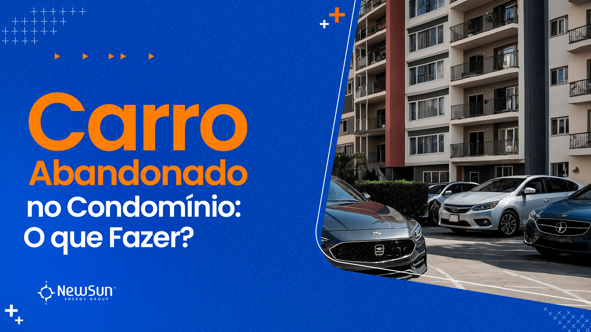 Carro Abandonado no Condomínio: O que Fazer?