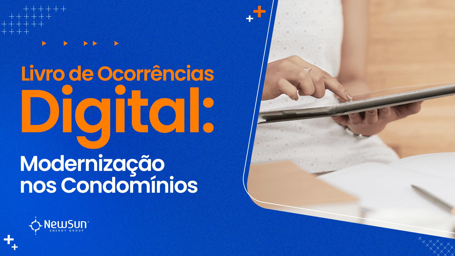 Livro de Ocorrências Digital: Modernização nos Condomínios