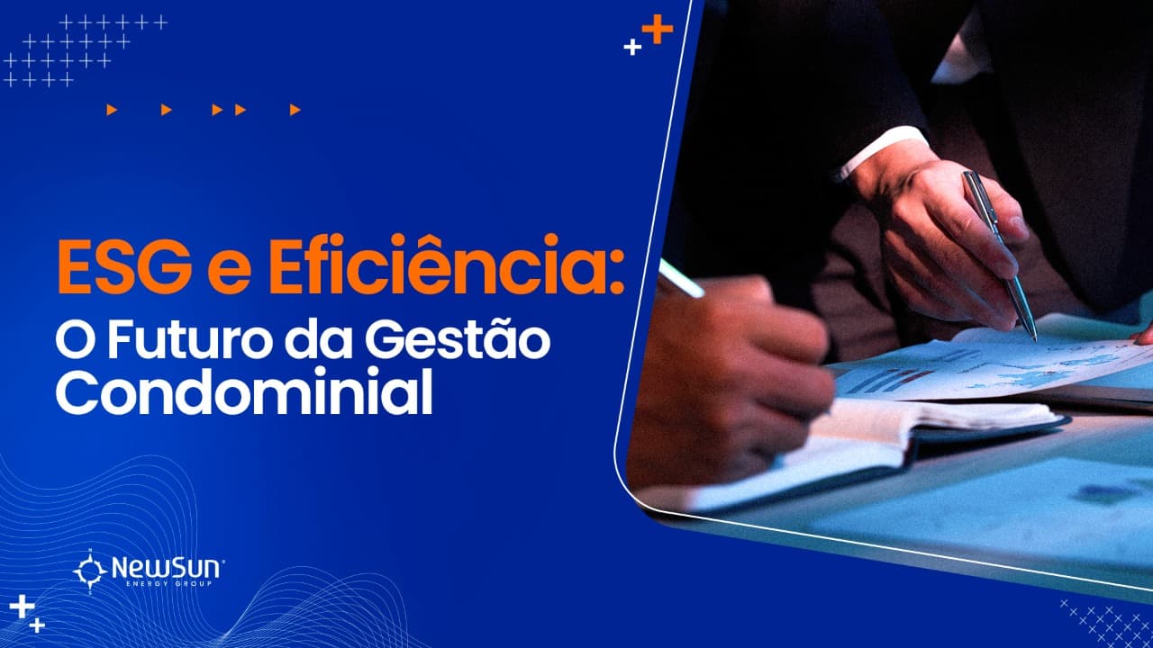 ESG e Eficiência: O Futuro da Gestão Condominial