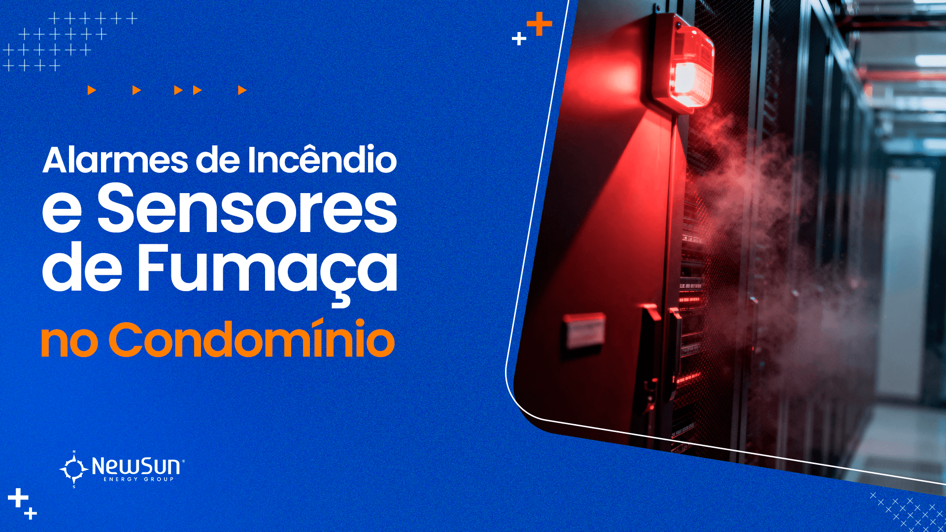 Alarmes de Incêndio e Sensores de Fumaça no Condomínio