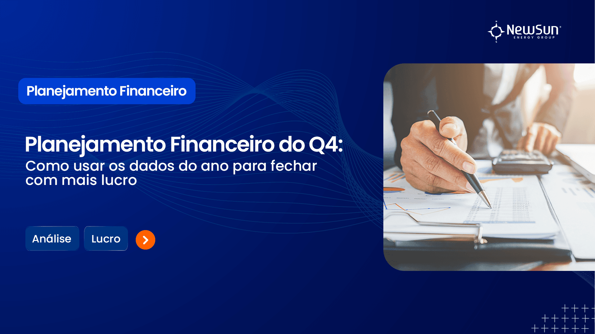 Planejamento Financeiro do Q4: Como Usar os Dados do Ano para Fechar com Mais Lucro
