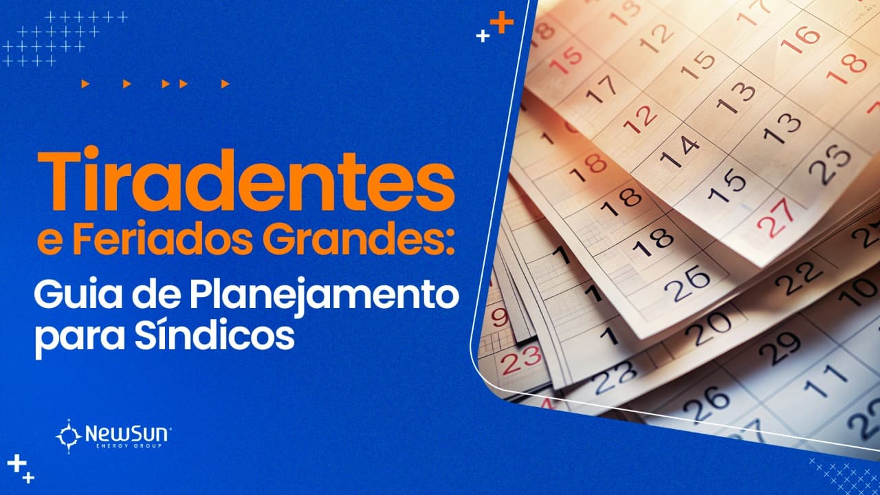 Tiradentes e Feriados Grandes: Guia de Planejamento para Síndicos 