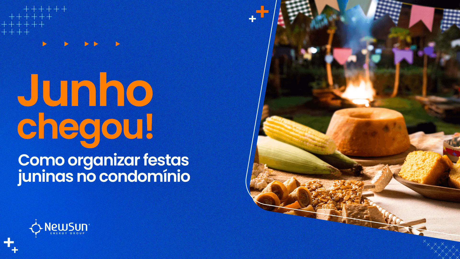 Junho chegou! Como organizar festas juninas no condomínio