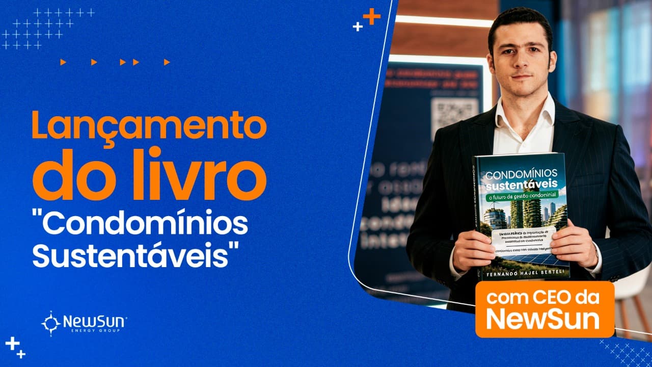 Lançamento de livro "Condomínios Sustentáveis" com CEO da NewSun